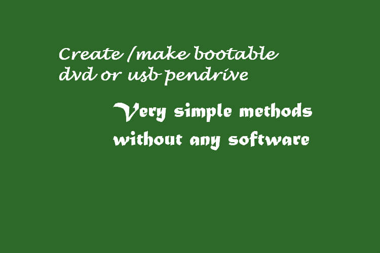 How To Create Bootable Usb Pendrive Or Dvd For Windows 10 Galleonsoft